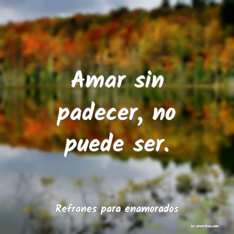 Refranes para enamorados