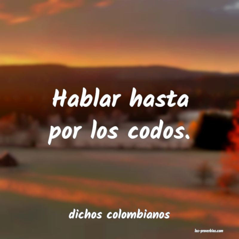 dichos colombianos