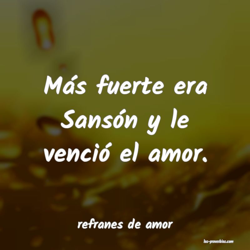 refranes de amor