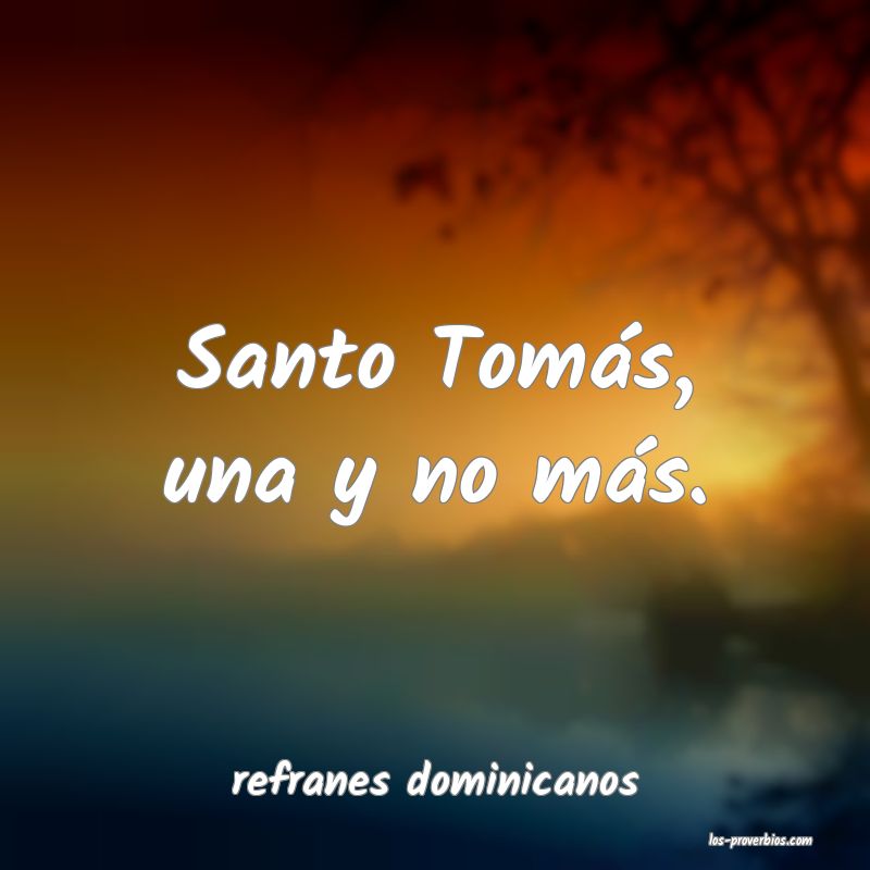 refranes dominicanos