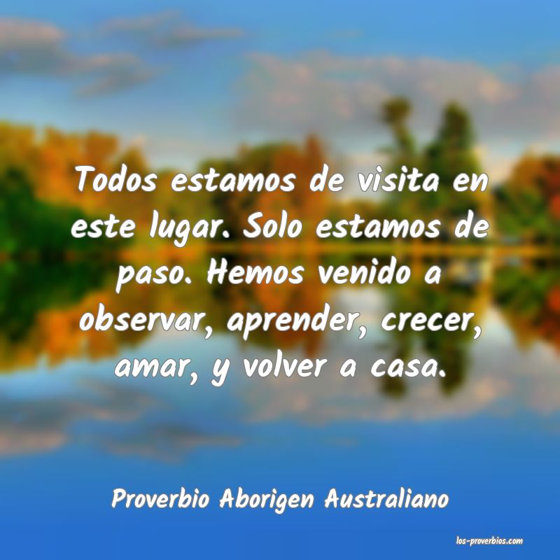 Proverbio Aborigen Australiano