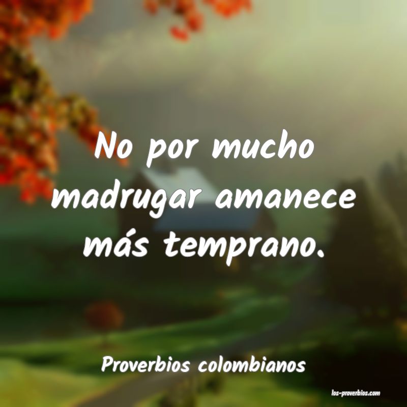 Proverbios colombianos