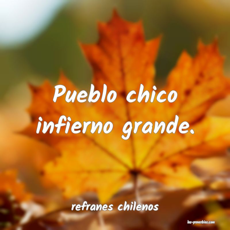 refranes chilenos