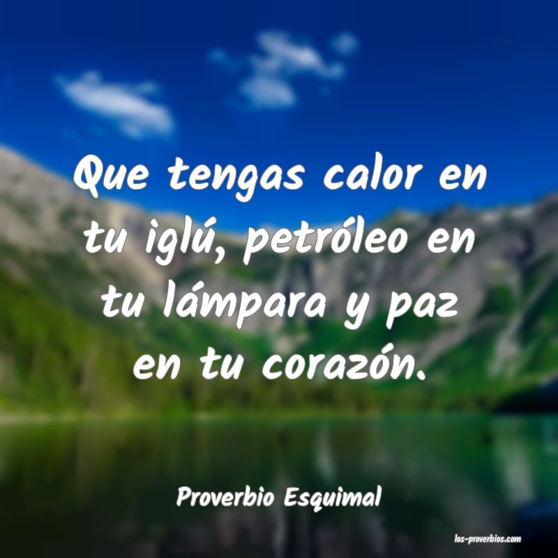 Proverbio Esquimal