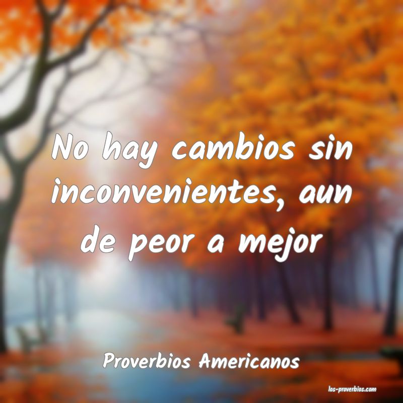 Proverbios Americanos