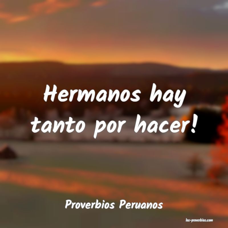 Proverbios Peruanos