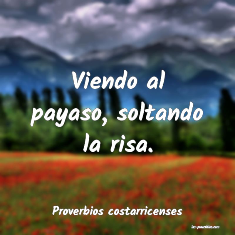 Proverbios costarricenses